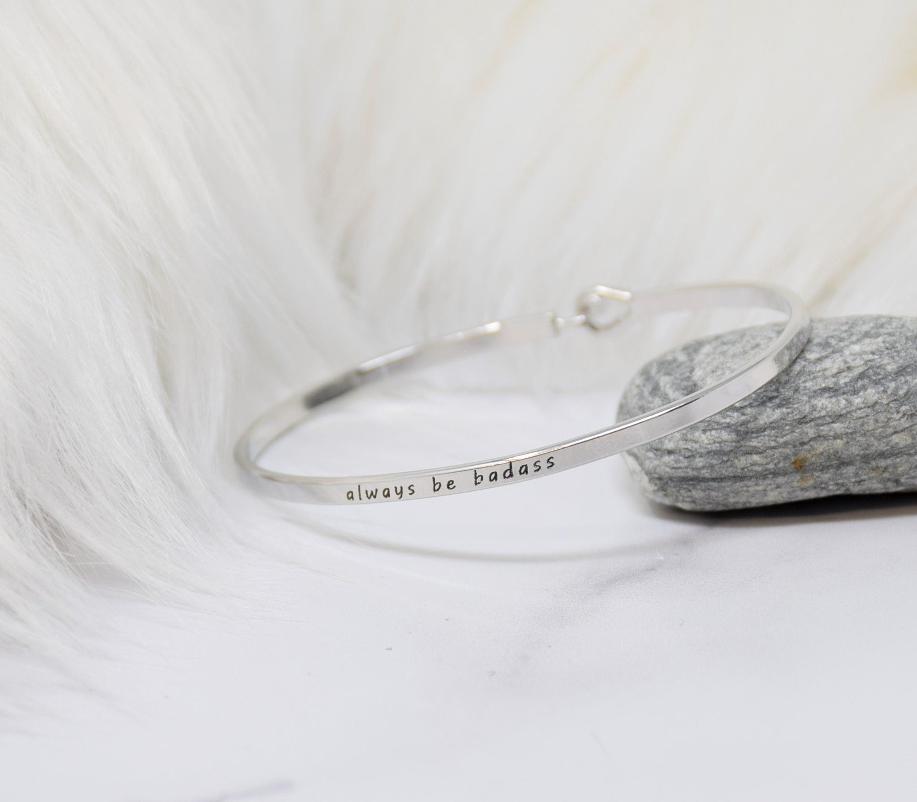 always be badass - Bracelet Bangle with Message for Women Girl Daughter Wife Holiday Anniversary Special Gift