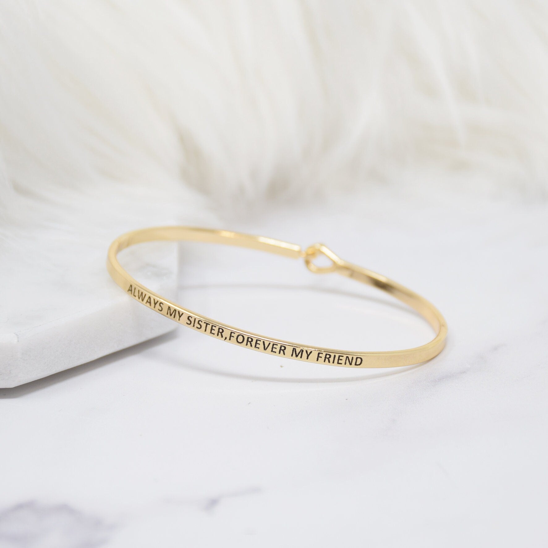 Always My Sister Forever My Friend - Bracelet Bangle with Message for Women Girl Daughter Wife Holiday Anniversary Special Gift
