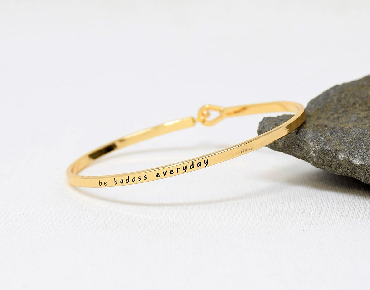 be badass everyday - Bracelet Bangle with Message for Women Girl Daughter Wife Holiday Anniversary Special Gift