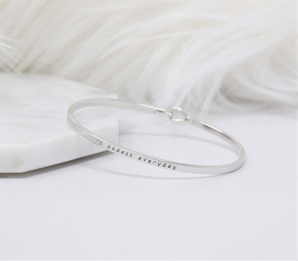be badass everyday - Bracelet Bangle with Message for Women Girl Daughter Wife Holiday Anniversary Special Gift